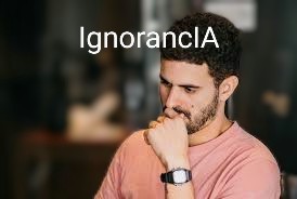 Ignorancia IA 